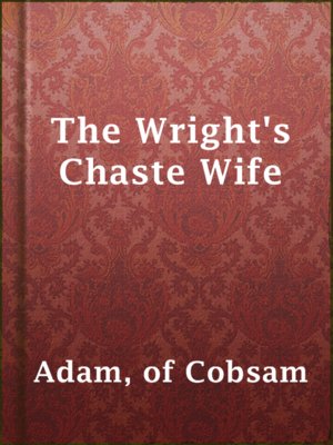 cover image of The Wright's Chaste Wife